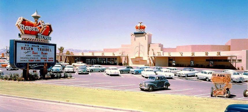 LOST VEGAS: Royal Nevada Casino Hotel, 1955-58